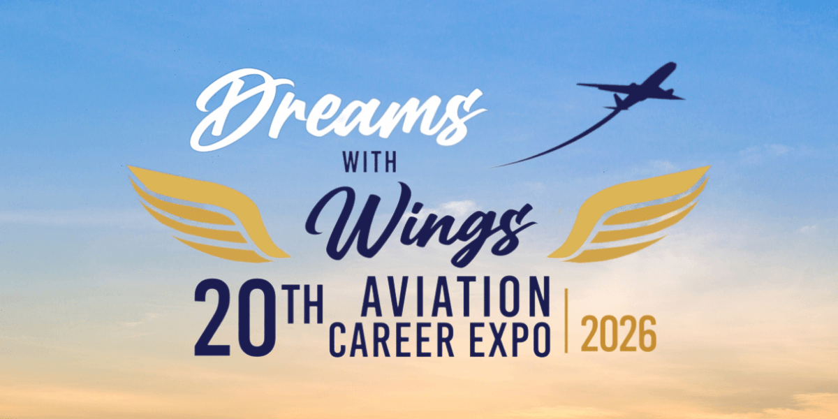 Dreams with Wings” graphic for the 20th Aviation Career Expo 2026, featuring gold wings and an airplane silhouette against a blue and gold sky.